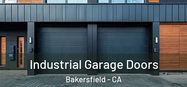  Industrial Garage Doors Bakersfield - CA